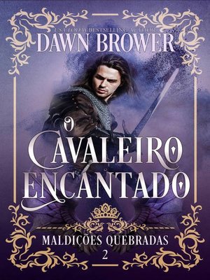 cover image of O Cavaleiro Encantado